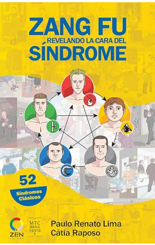 Zang Fu – Revelando la Cara del Síndrome, por Paulo Renato Lima y Cátia Raposo